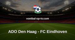 Eerste Divisie: ADO Den Haag - FC Eindhoven