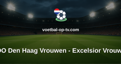 Eredivisie Vrouwen: ADO Den Haag Vrouwen - Excelsior Vrouwen