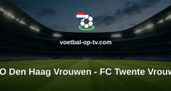 Eredivisie Vrouwen: ADO Den Haag Vrouwen - FC Twente Vrouwen