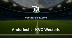 Jupiler Pro League: Anderlecht - KVC Westerlo