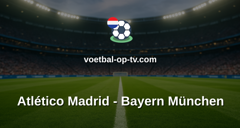 Champions League: Atlético Madrid - Bayern München