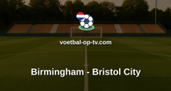 Championship: Birmingham - Bristol City