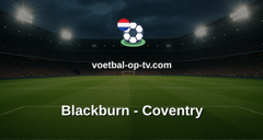 Championship: Blackburn - Coventry