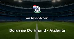 Champions League: Borussia Dortmund - Atalanta