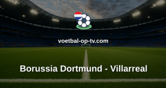 Champions League: Borussia Dortmund - Villarreal
