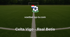 La Liga: Celta Vigo - Real Betis