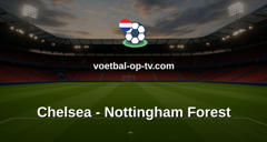 Premier League: Chelsea - Nottingham Forest