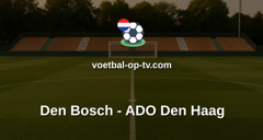 Eerste Divisie: Den Bosch - ADO Den Haag