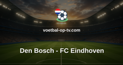 Eerste Divisie: Den Bosch - FC Eindhoven