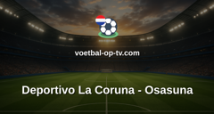 La Liga: Deportivo La Coruna - Osasuna