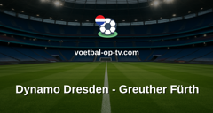 Bundesliga 2: Dynamo Dresden - Greuther Fürth