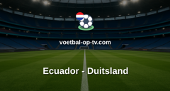 World Cup: Ecuador - Duitsland