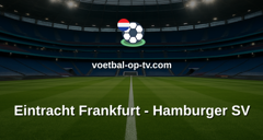 Bundesliga: Eintracht Frankfurt - Hamburger SV