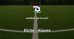 La Liga: Elche - Alaves