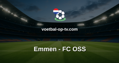 Eerste Divisie: Emmen - FC OSS