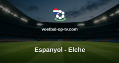 La Liga: Espanyol - Elche