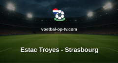 Ligue 1: Estac Troyes - Strasbourg