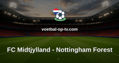Europa League: FC Midtjylland - Nottingham Forest