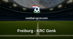 Europa League: Freiburg - KRC Genk