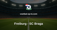 Europa League: Freiburg - SC Braga