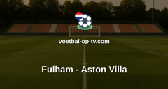 Premier League: Fulham - Aston Villa