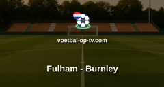 Premier League: Fulham - Burnley