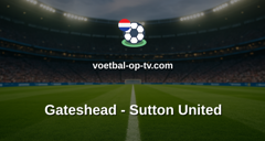 National League: Gateshead - Sutton United