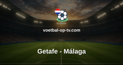 La Liga: Getafe - Málaga