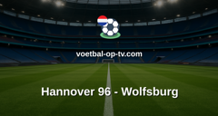 Bundesliga 2: Hannover 96 - Wolfsburg