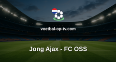 Eerste Divisie: Jong Ajax - FC OSS