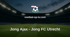 Eerste Divisie: Jong Ajax - Jong FC Utrecht
