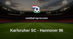 Bundesliga 2: Karlsruher SC - Hannover 96
