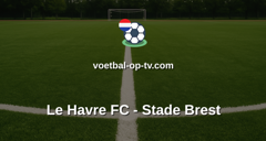 Ligue 1: Le Havre FC - Stade Brest