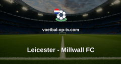 Championship: Leicester - Millwall FC