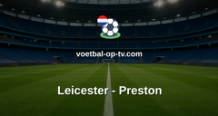 Championship: Leicester - Preston