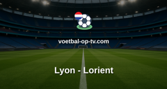 Ligue 1: Lyon - Lorient