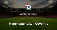Premier League: Manchester City - Coventry