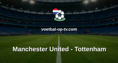 Premier League: Manchester United - Tottenham
