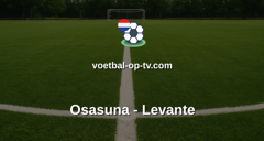 La Liga: Osasuna - Levante