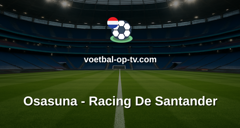 La Liga: Osasuna - Racing De Santander