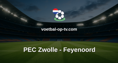 Eredivisie: PEC Zwolle - Feyenoord