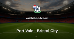 FA Cup: Port Vale - Bristol City