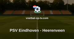 Eredivisie: PSV Eindhoven - Heerenveen