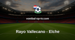 La Liga: Rayo Vallecano - Elche