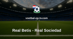 La Liga: Real Betis - Real Sociedad