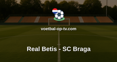 Europa League: Real Betis - SC Braga