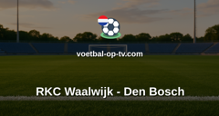 Eerste Divisie: RKC Waalwijk - Den Bosch