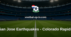 MLS: San Jose Earthquakes - Colorado Rapids