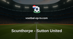National League: Scunthorpe - Sutton United