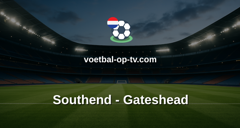 National League: Southend - Gateshead